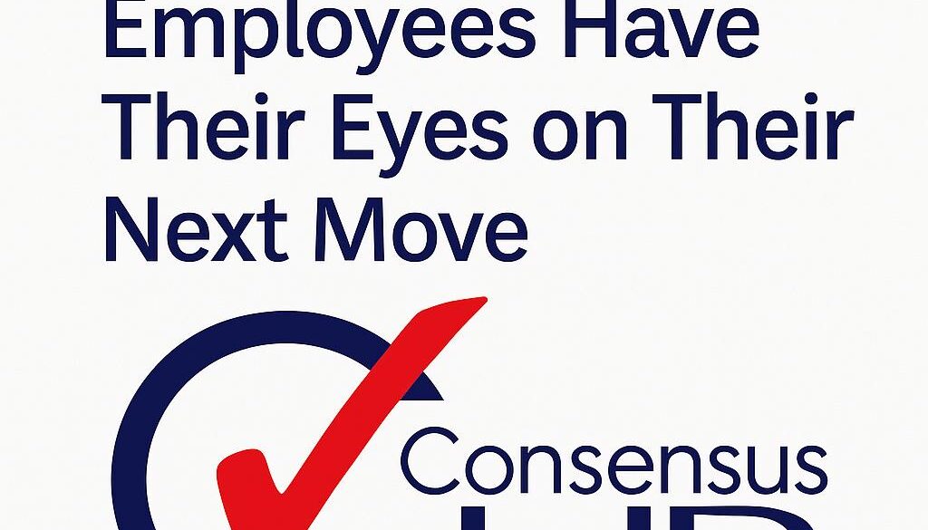 The Majority of Employees have their eyes on their next move