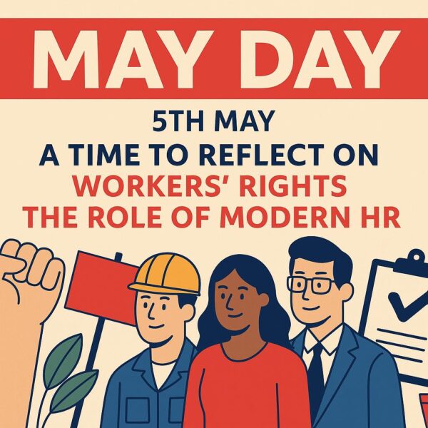 May_Day_Featured_Image_Correct_Size Monthly HR blog Newsletter – November 2024 | Consensus HR, Herts, Beds