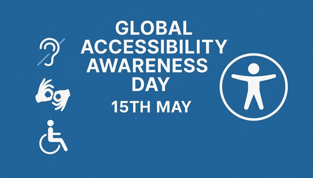 Global Accessibility Day - 15th May