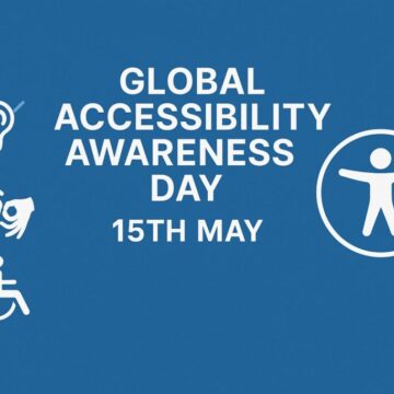 Global Accessibility Day - 15th May