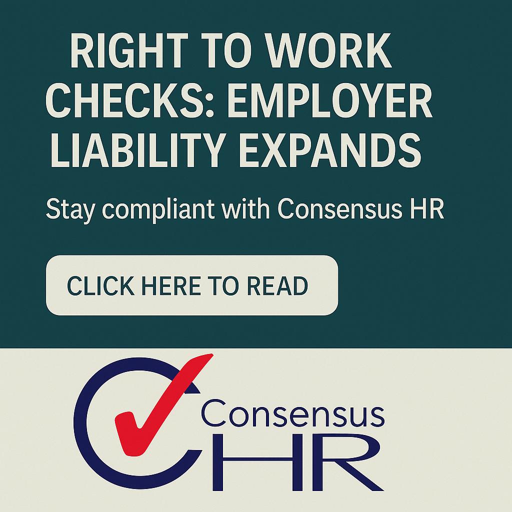Consensus_HR_Right_to_Work_Checks Right to work checks UK