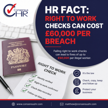 HR Fact poster stating that right-to-work checks can cost £60,000 per breach, with a UK passport and checklist in view