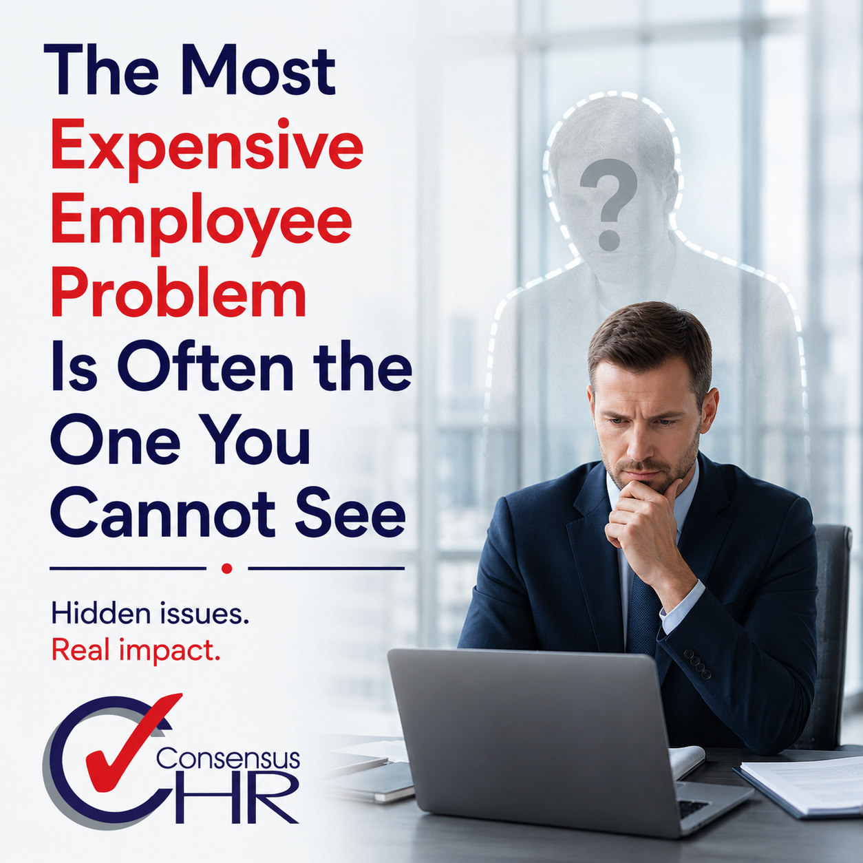 Poster about hidden HR issues: a businessman at a laptop with a ghostly outline and question mark, emphasizing unseen problems. The main headline reads about expensive employee problems.