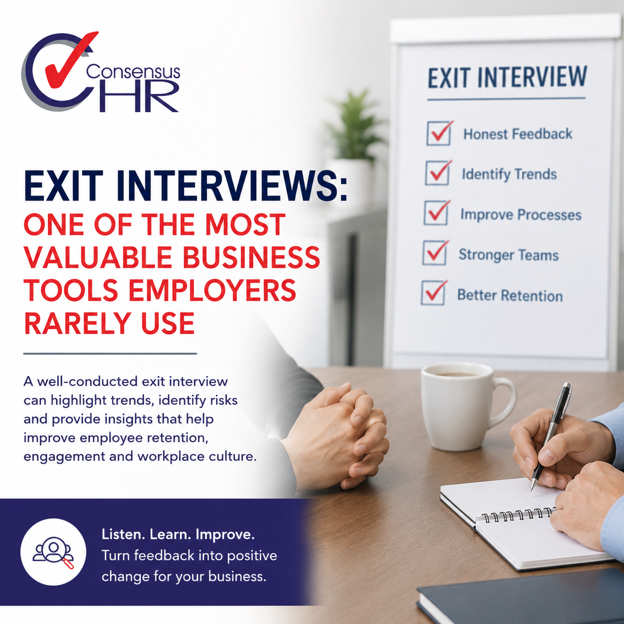 Consensus HR poster promoting exit interviews as a valuable business tool, with a checklist on a standing board and a person taking notes at a table.
