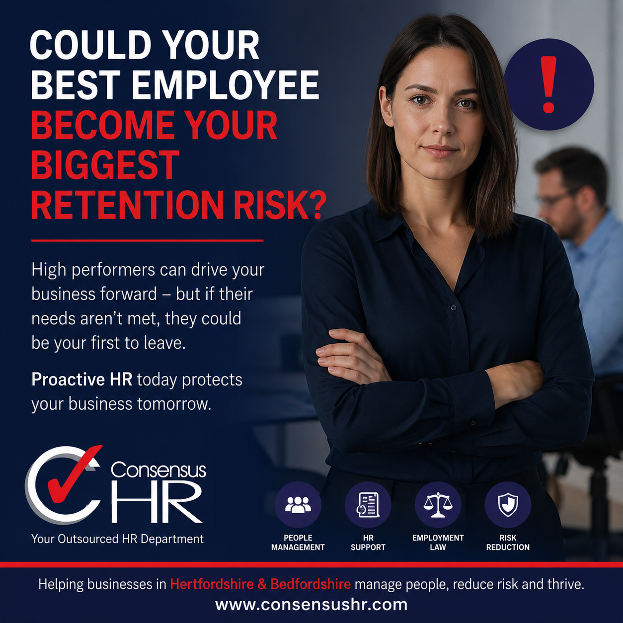 Professional woman with folded arms beside a bold headline about retention risk in a blue ad for Consensus HR.