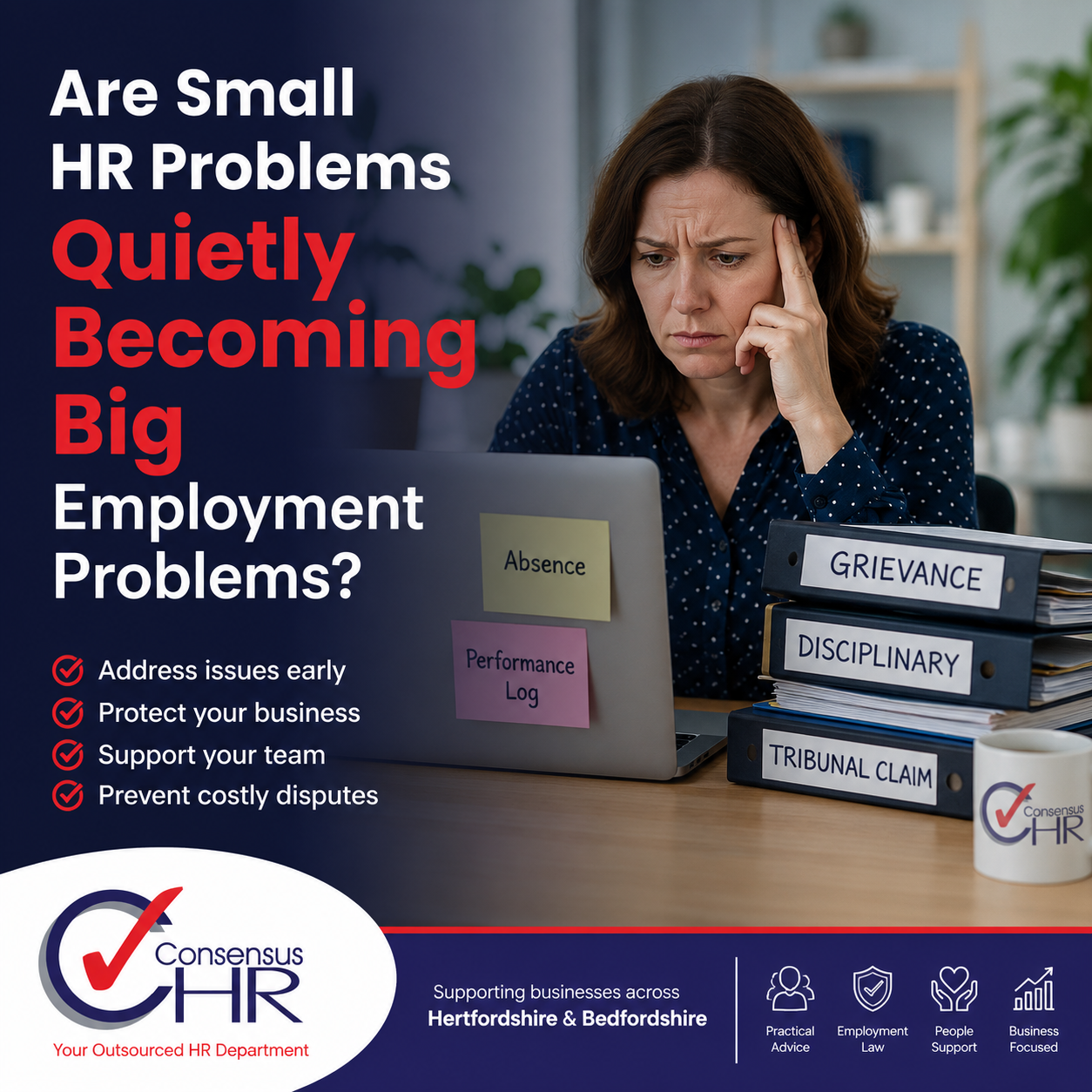 Concerned woman at a desk with HR binders labeled Grievance, Disciplinary, and Tribunal Claim; headline asks if small HR problems are becoming big employment problems.