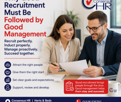 Two professionals review documents at a desk with a blue-and-red recruitment-themed poster: 'Why Good Recruitment Must Be Followed by Good Management' and a Consensus HR logo in the corner.