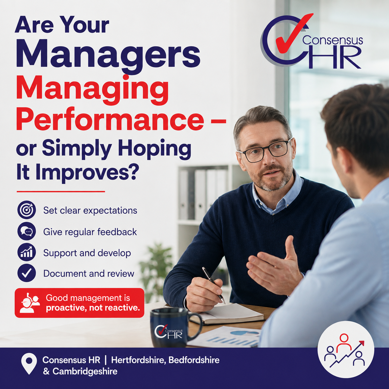Poster reading 'Are Your Managers Managing Performance—or Simply Hoping It Improves?' with two men discussing at a desk and the Consensus HR logo nearby.