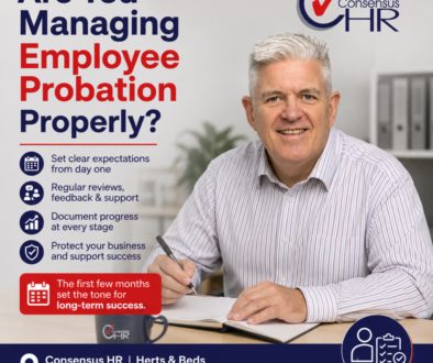 Advert for Consensus HR showing a man at a desk writing, with the bold headline “Are You Managing Employee Probation Properly?” and HR tip bullets on the left side.