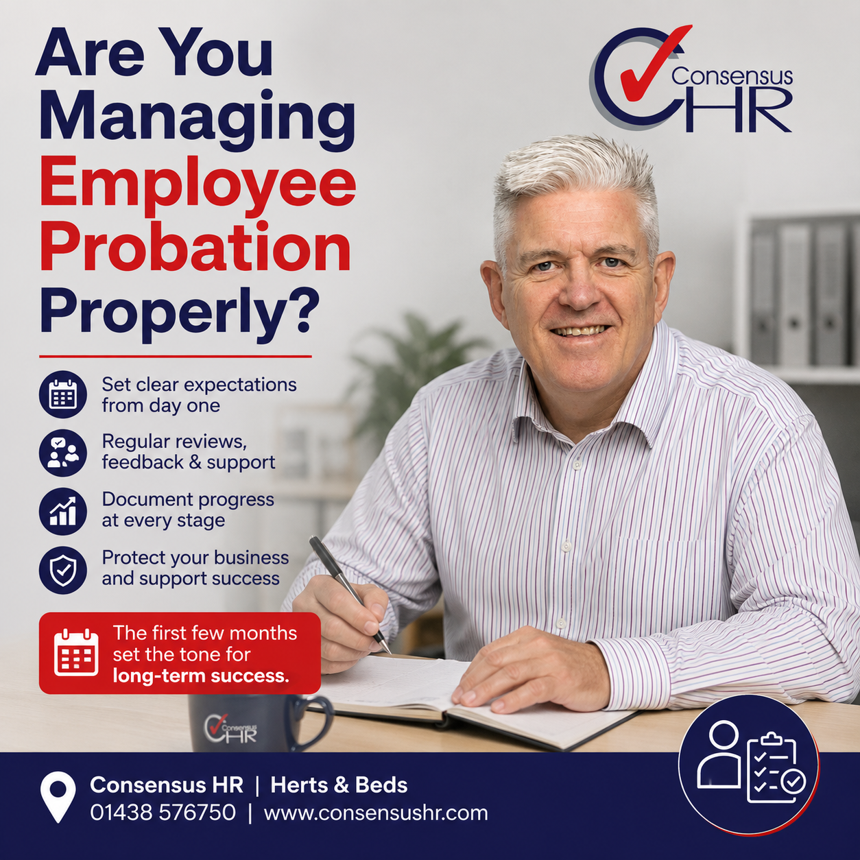 Advert for Consensus HR showing a man at a desk writing, with the bold headline “Are You Managing Employee Probation Properly?” and HR tip bullets on the left side.